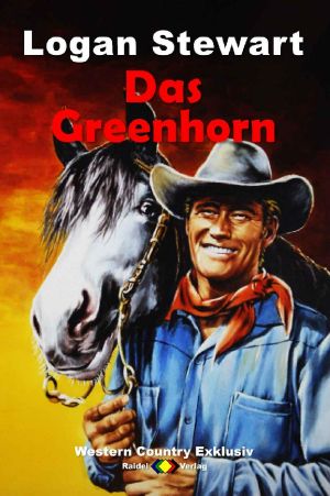 [Western Country Exklusiv 01] • Das Greenhorn